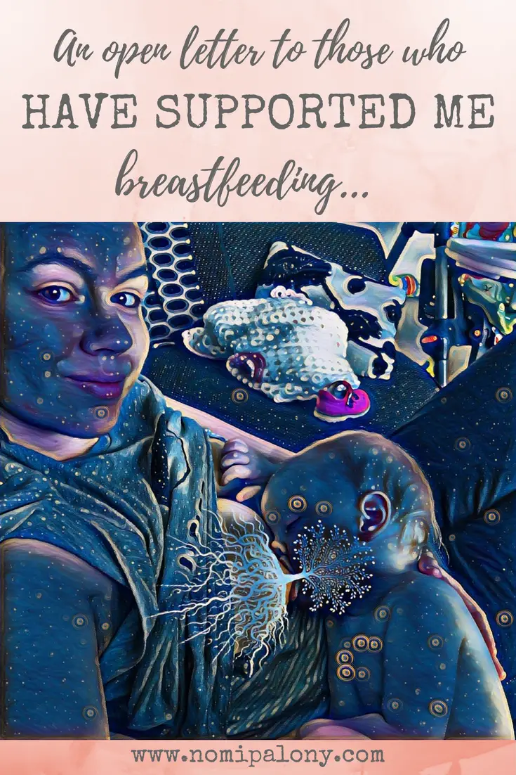 An open letter to those who have supported me breastfeeding...