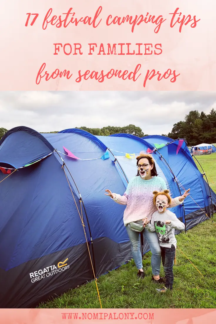 17 festival camping tips for families from seasoned pros