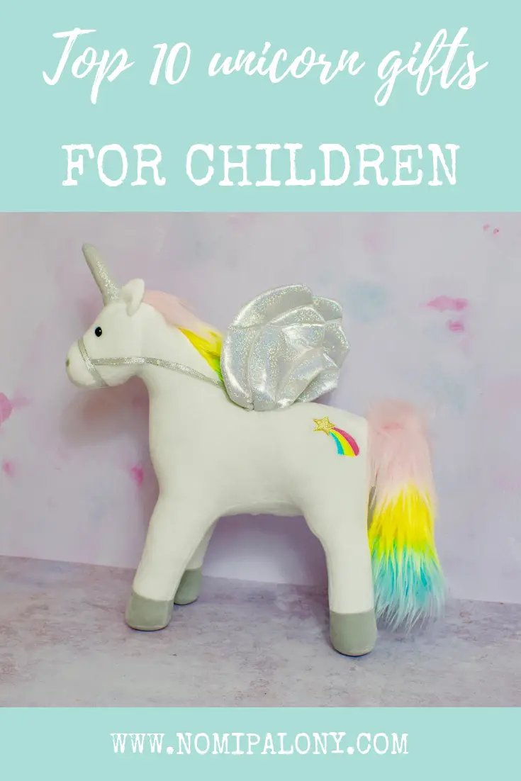 Top 10 unicorn gifts for children
