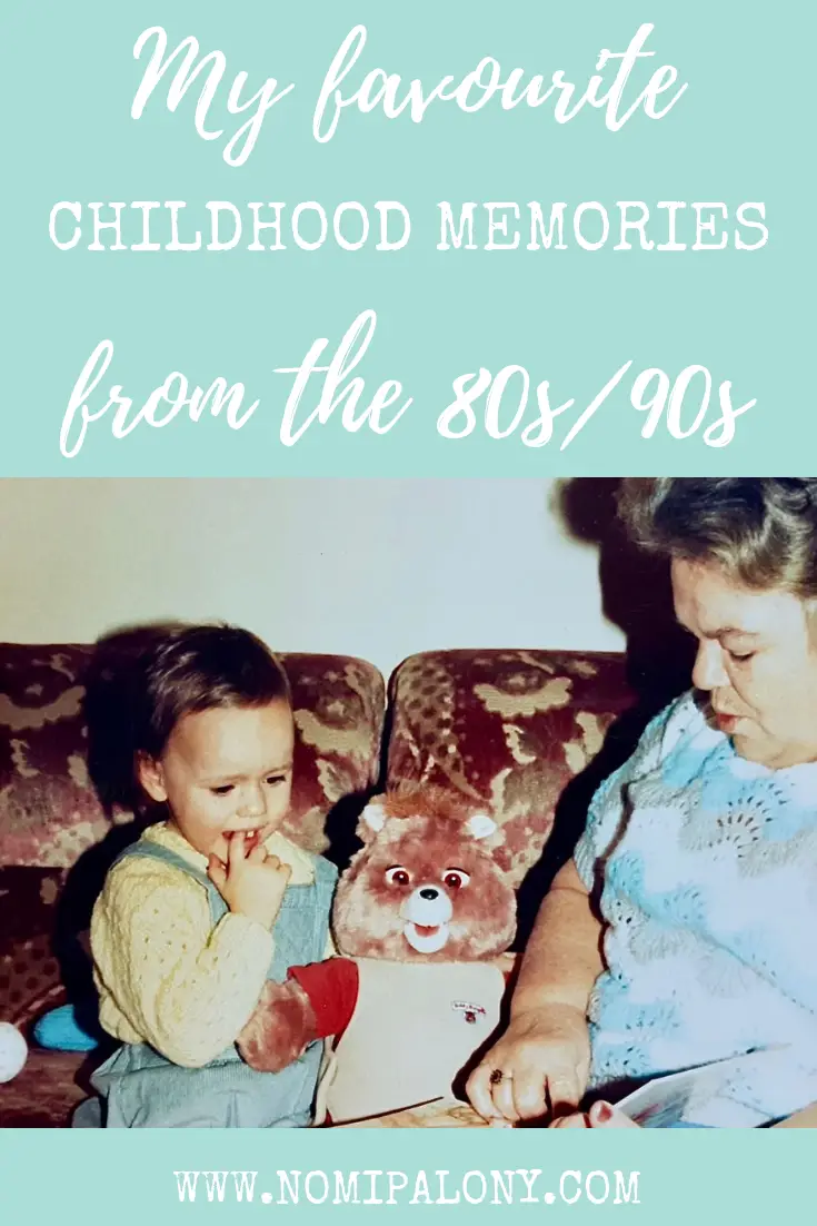 My favourite memories of childhood pleasures in the 80s and 90s