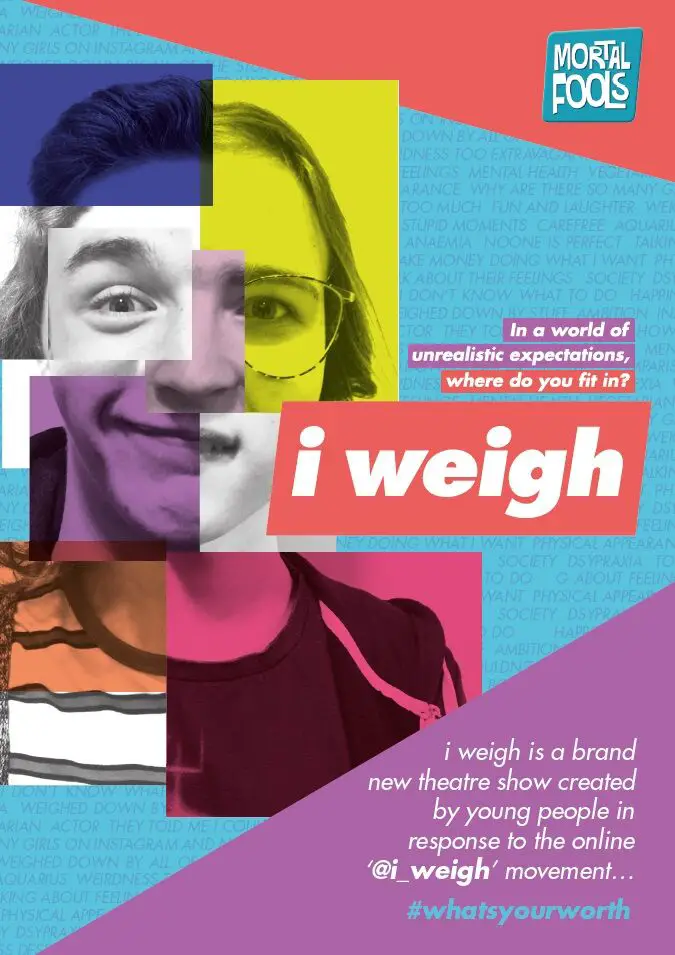 AD: I weigh - the theatre show about self image you have to see