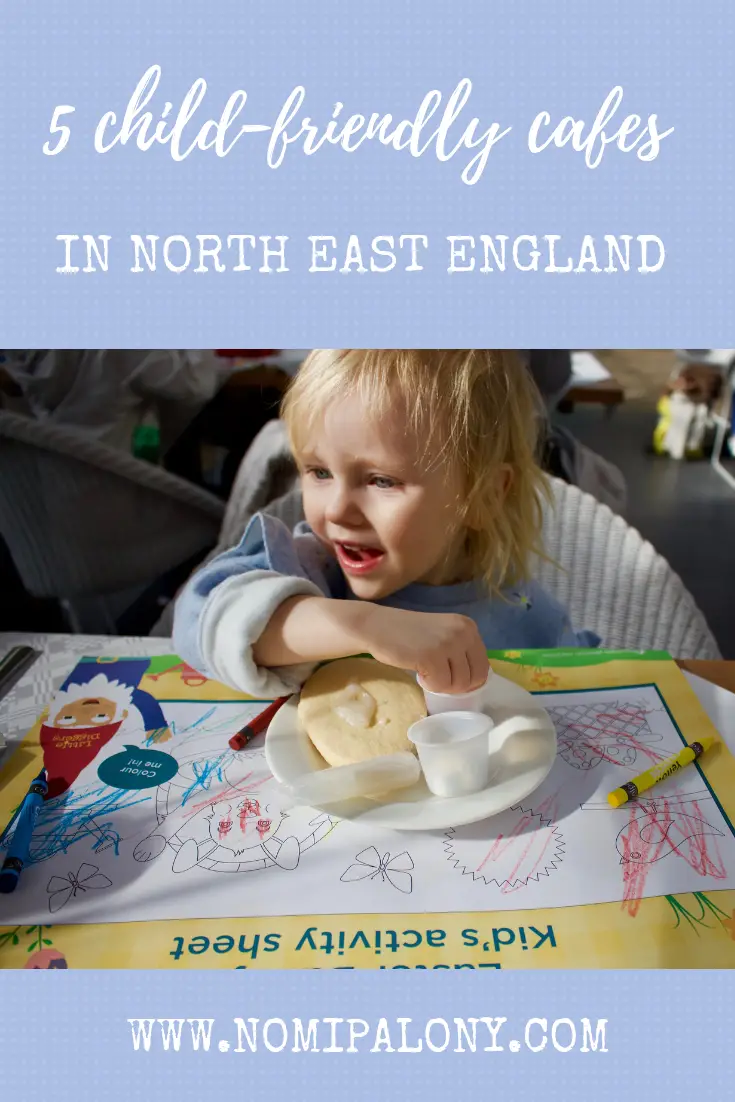 5 child-friendly cafes in North East England